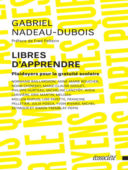 Title details for Libres d'apprendre by Gabriel Nadeau-Dubois - Available